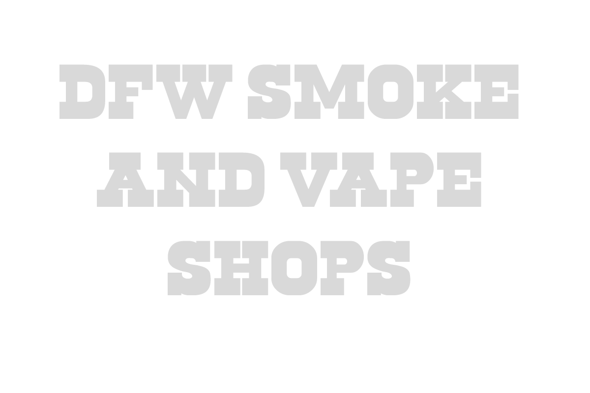 Locations Smoke Vape Shops Dallas TX Smokers Heaven